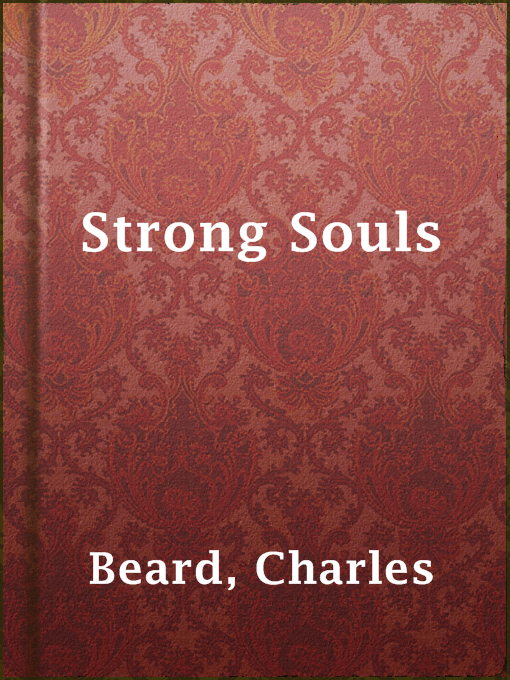 Title details for Strong Souls by Charles Beard - Available